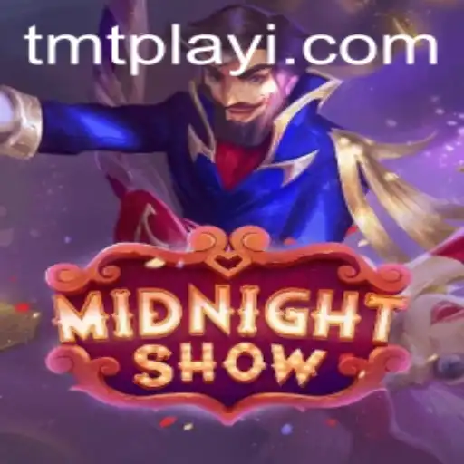 MidnightShow: Explore the Enchanting World of TMTPlay