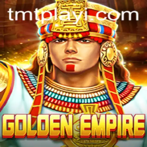 Discover the Thrilling World of GoldenEmpire with TMTPlay