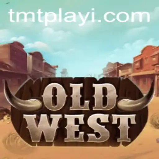 Exploring OldWest: A TMTPlay Adventure