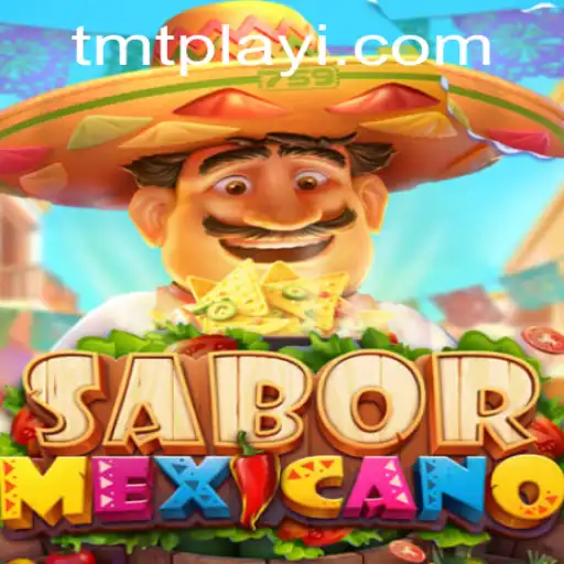 SaborMexicano: A Unique Gaming Experience with tmtplay