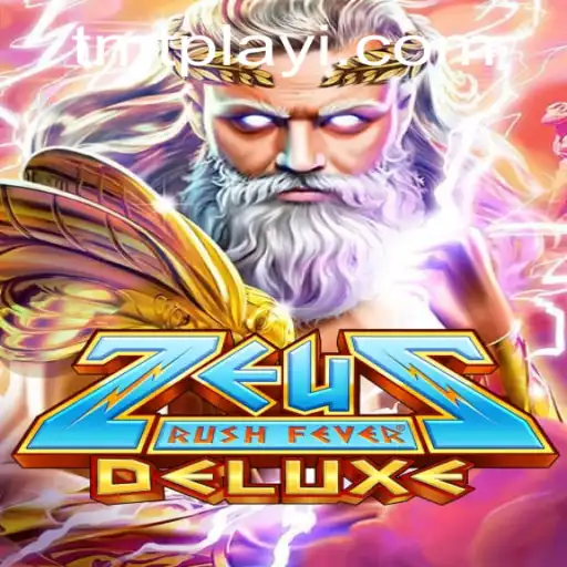 ZeusRushFeverDeluxe: A Mythological Gaming Adventure