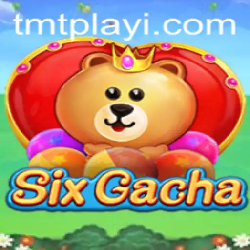 Discover the Exciting World of SixGacha: A New Era in Mobile Gaming