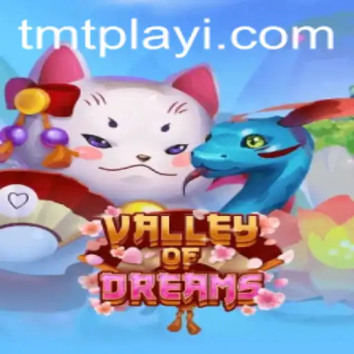 Valley of Dreams: Immerse Yourself in a New Fantasy Realm